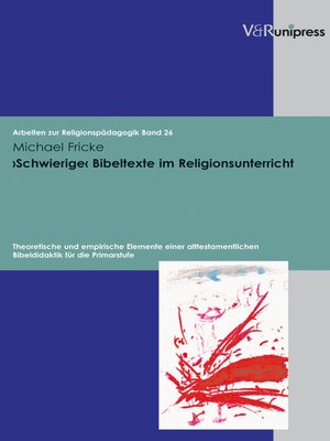 cover image of Schwierige Bibeltexte im Religionsunterricht